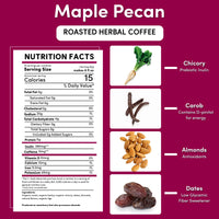 Maple Pecan Chicory Herbal Coffee